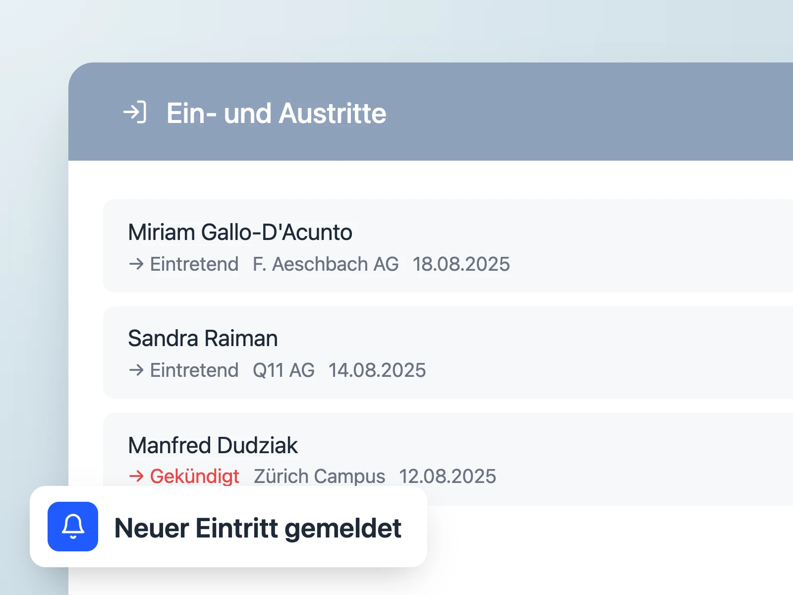 Doku: Karte Ein- und Austritte mit Mitteilung «Neuer Eintritt gemeldet»