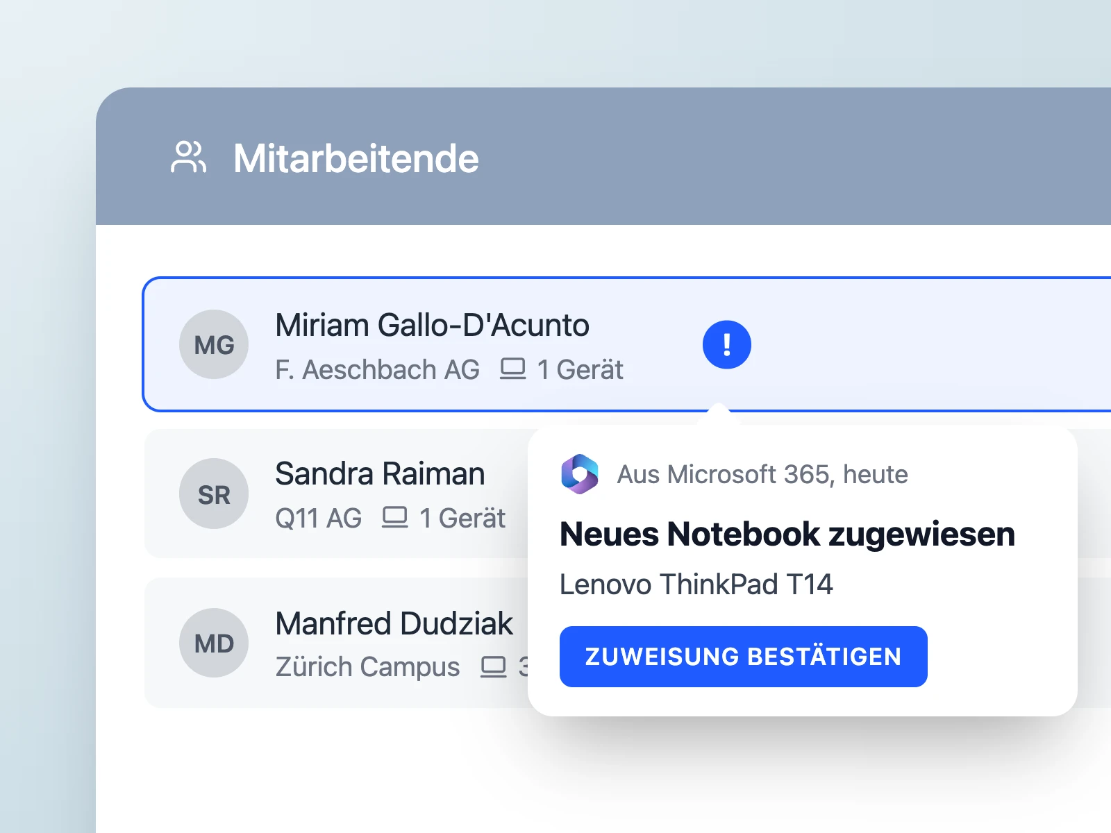 Doku: Mitarbeitende mit Hinweis aus Microsoft 365, neues Notebook mit Button «Zuweisung bestätigen»